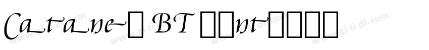 Cataneo BT font字体转换